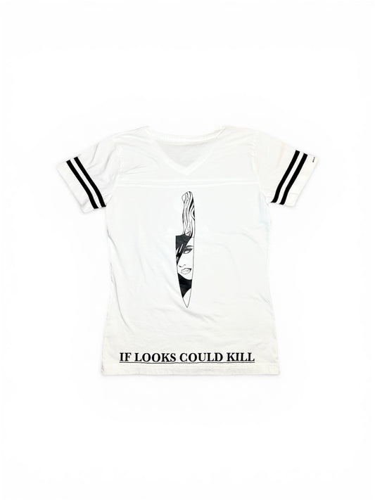 IF LOOKS COULD KILL (3/3) - WOMEN’S V NECK